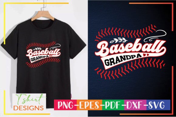 Baseball Grandpa: T-Shirt Designs & Graphics