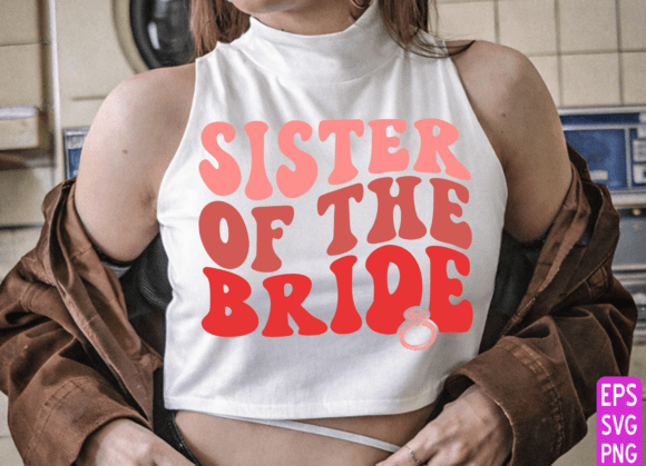 Bridal Svg, Bachelorette Svg, Wedding