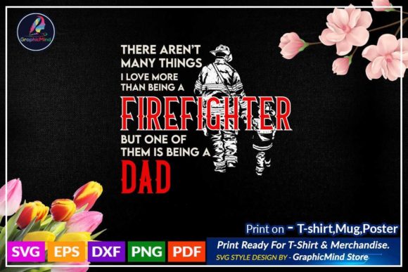 Firefighter SVG Graphics for Crafts & Design