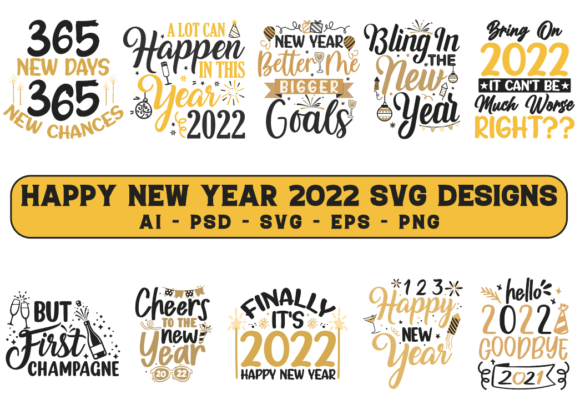 Happy New Year 2022 SVG Graphics for Crafts