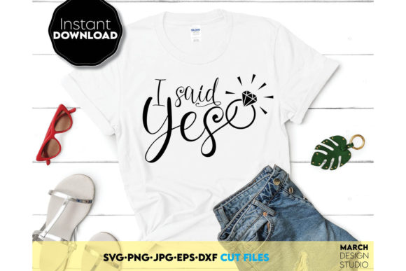 I Said Yes Married Shirt Design