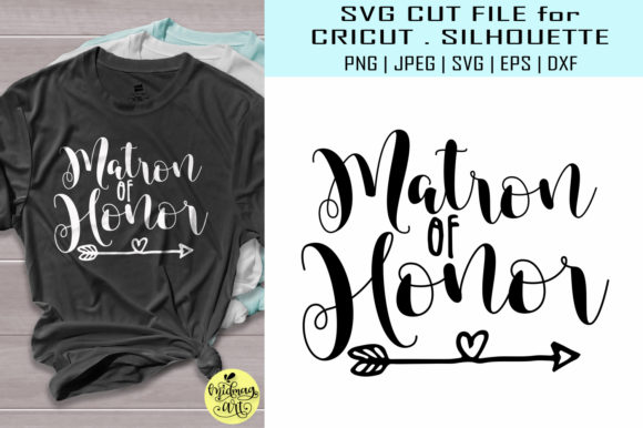 Matron of Honor Graphics for T-Shirt Designs