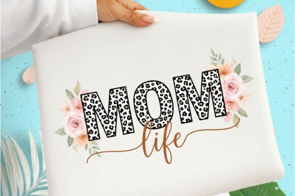 Mom Life SVG & Mother’s Day PNG Graphics
