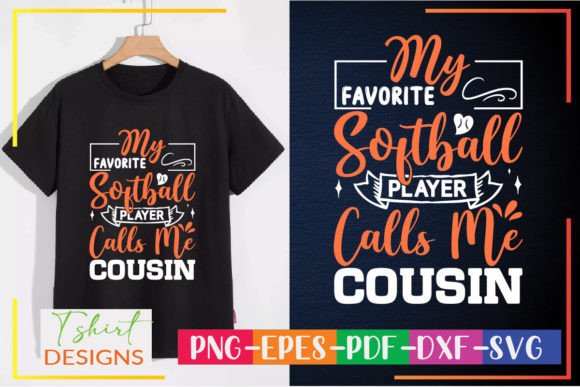 My Favorite Softball Player Calls Me Cou: Graphics for T-Shirt Designs