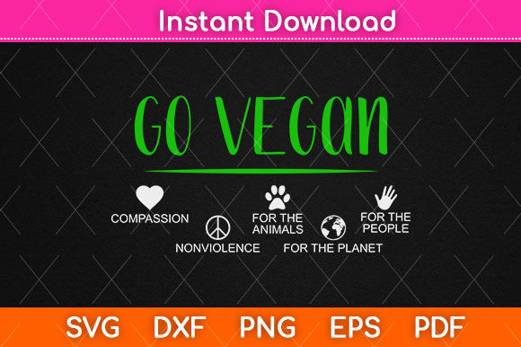 Vegan Cute Gift T Shirt – Go Vegan SVG