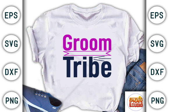 Wedding SVG Design: Groom Tribe Graphics for T-Shirt Designs
